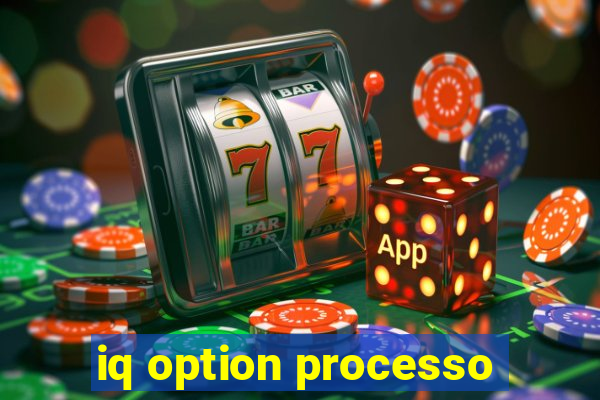 iq option processo